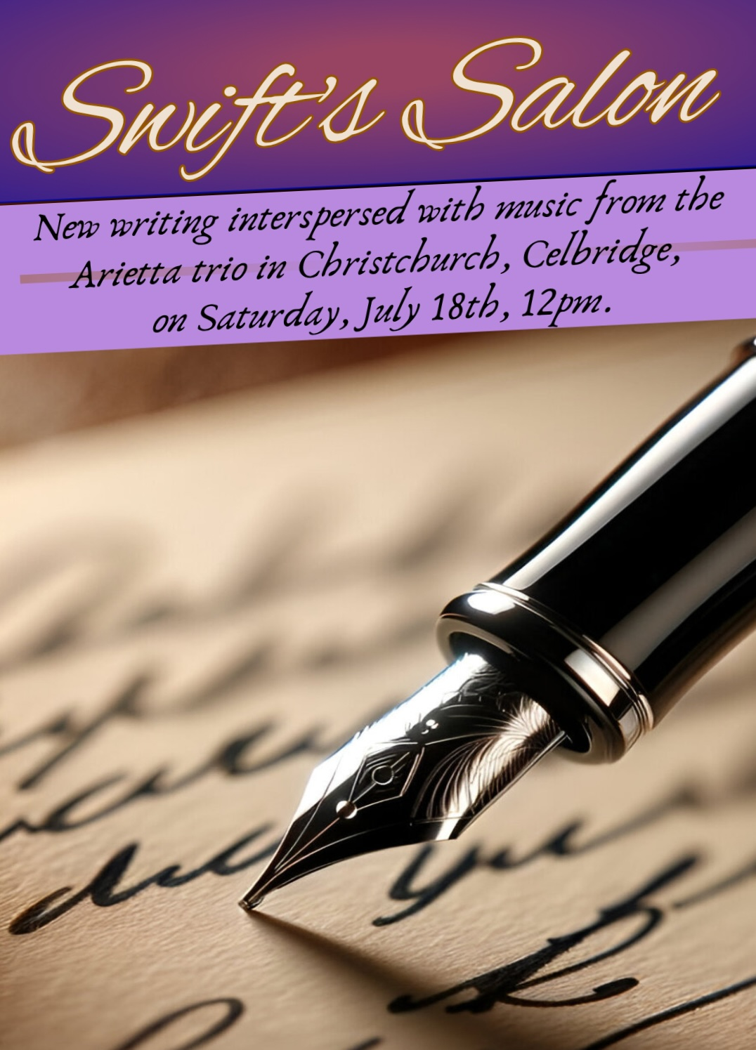 Swift Salon poster, with the following text: New writing interspersed with music from the Arietta trio in Christchurch, Celbridge, on Saturday, July 18th, 12pm